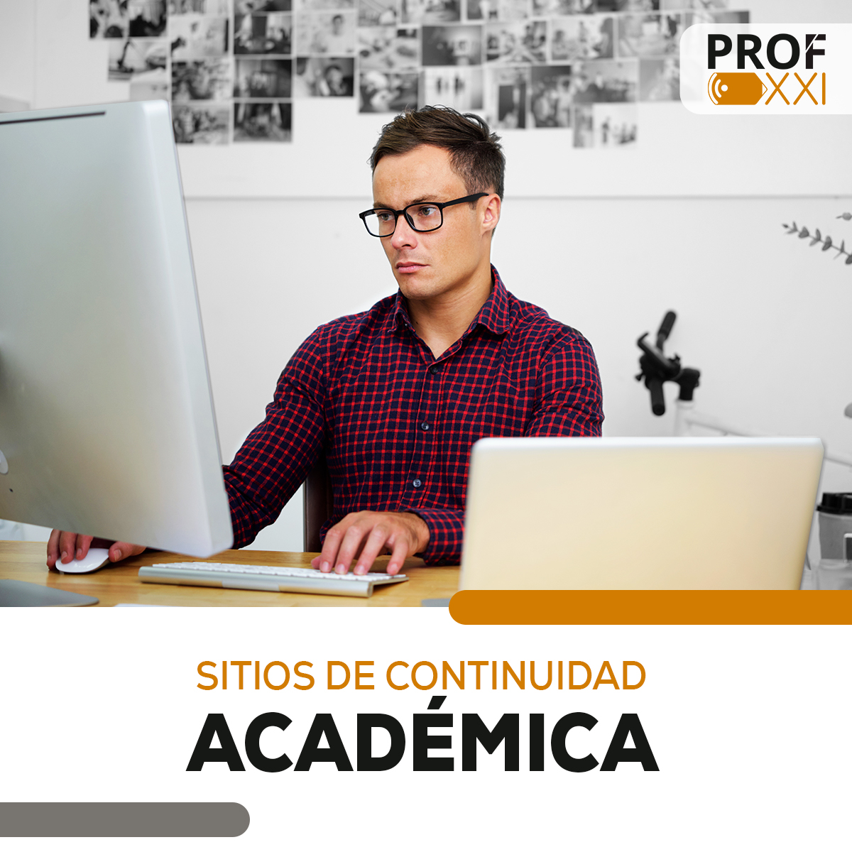 Sitios de continuidad académica en las instituciones de educación superior (IES).