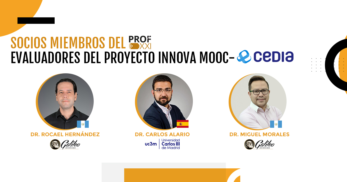 Partners from PROF-XXI who served as evaluators for the INNOVA MOOC project by CEDIA.