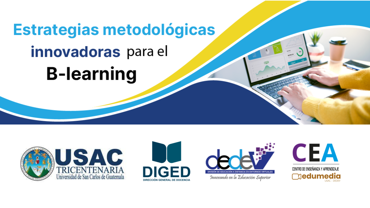 Primera Cohorte del «Curso Estrategias Metodológicas  para el Blended-learning»